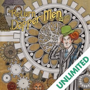 Return of the Dapper Men
